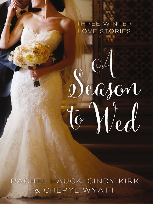 Title details for A Season to Wed by Zondervan - Available